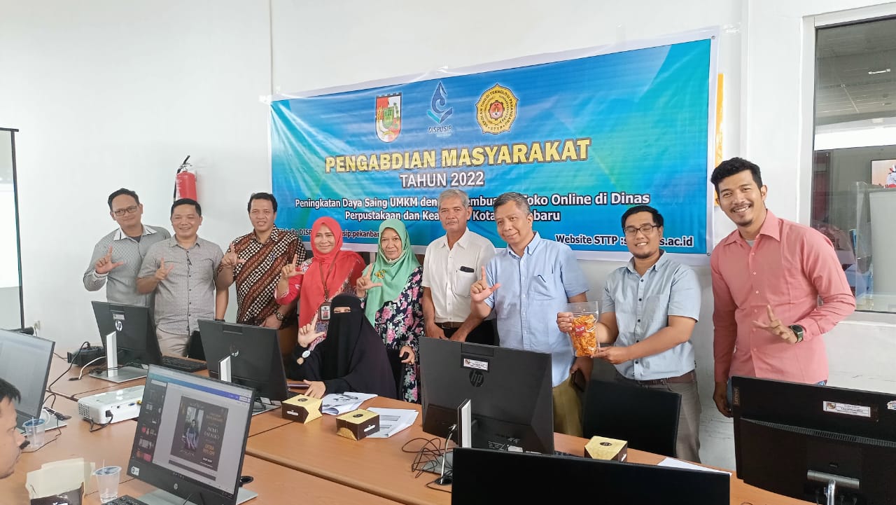 Pengabdian Masyarakat Dosen STT Pekanbaru di Dinas Perpustakaan dan Kearsipan Kota Pekanbaru : Kelas Literasi Penguatan UMKM Berdaya Saing.